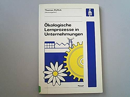 Ökologische Lernprozesse in Unternehmungen