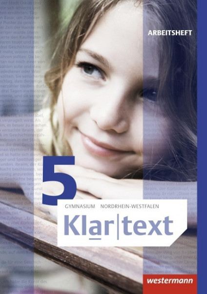 Klartext 5. Arbeitsheft. Gymnasien. Nordrhein-Westfalen
