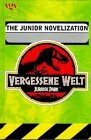 Vergessene Welt ( Lost World). The Junior Novelization