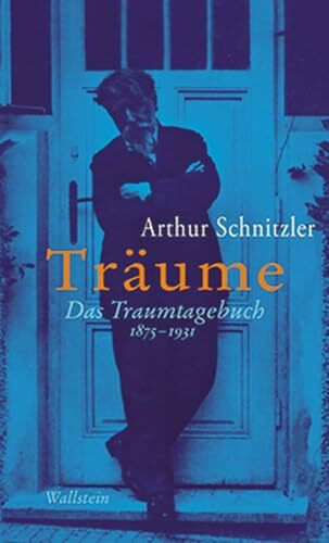 Träume: Das Traumtagebuch 1875-1931 (Bibliothek Janowitz)