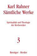 Sämtliche Werke 3. Spiritualität und Theologie der Kirchenväter