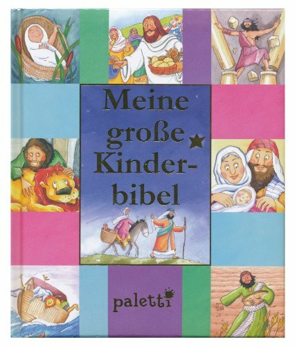 Meine große Kinderbibel, paletti, Goldschnitt