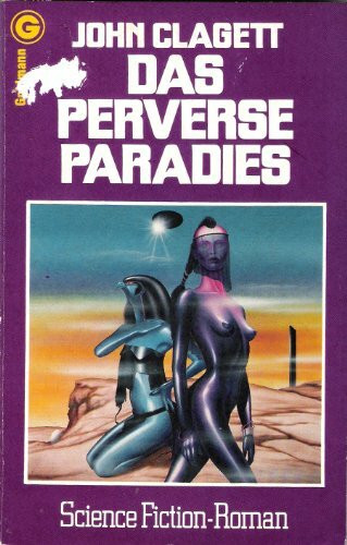 Das perverse Paradies.