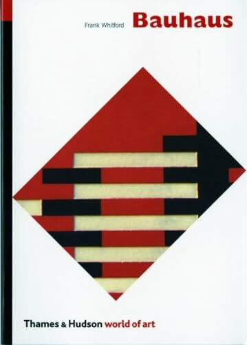 Bauhaus: (world of art series) (E)