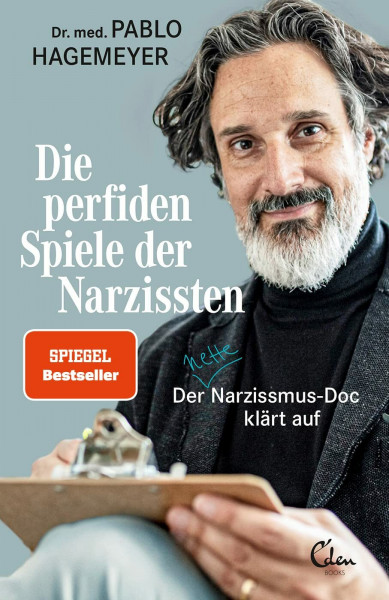 Die perfiden Spiele der Narzissten: Der nette Narzissmus-Doc klärt auf