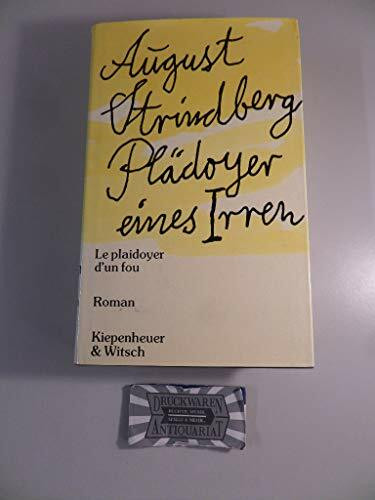 Plädoyer eines Irren. Le plaidoyer d'un fou