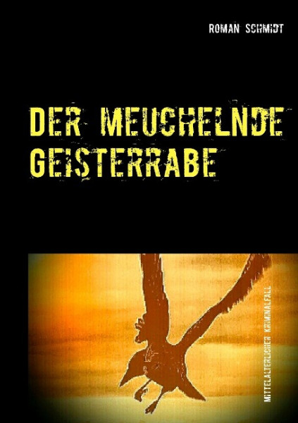 Der meuchelnde Geisterrabe