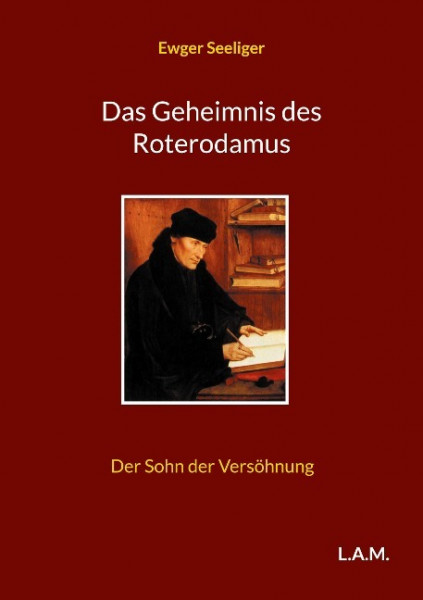 Das Geheimnis des Roterodamus