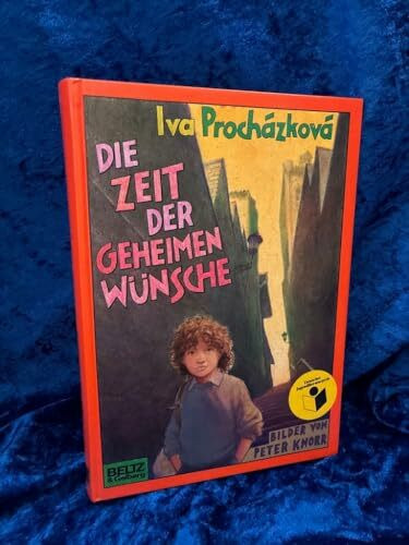 Die Zeit der geheimen Wünsche (Beltz & Gelberg)