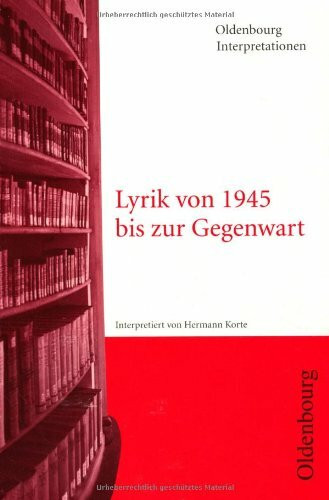 Oldenbourg Interpretationen, Bd.82, Lyrik nach 1945