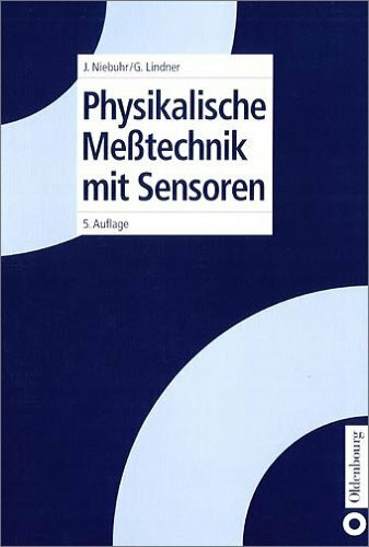 Physikalische Messtechnik mit Sensoren