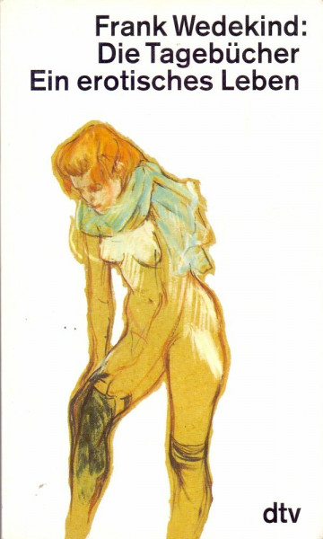 Die Tagebücher: Ein erotisches Leben (dtv Literatur)