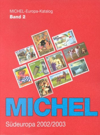 Michel Europa-Katalog, Bd.2, Südeuropa 2002/2003