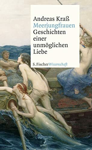 Meerjungfrauen: Geschichten einer unmöglichen Liebe