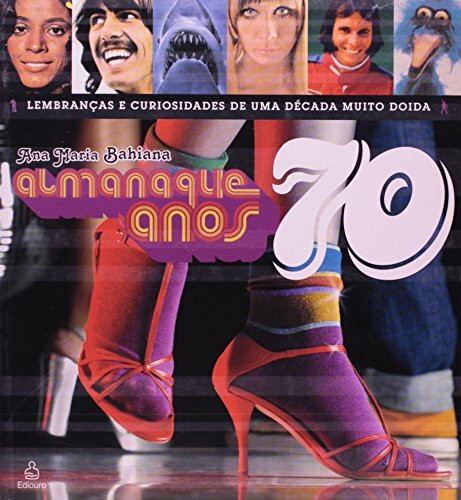 Almanaque Anos 70 (Em Portuguese do Brasil)
