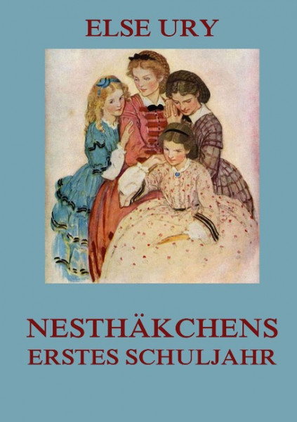 Nesthäkchens erstes Schuljahr