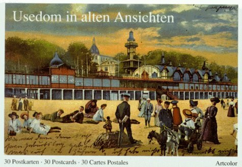 Usedom in alten Ansichten. 30 Postkarten /30 Postcards /30 Cartes Postales