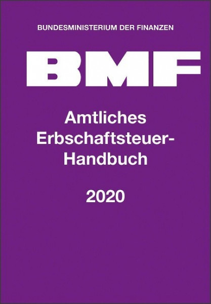 Amtliches Erbschaftsteuer-Handbuch 2020