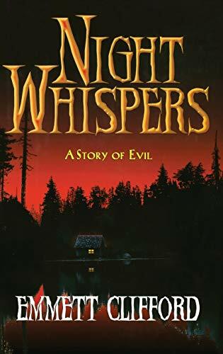 Night Whispers: A Story of Evil Night Whispers: A Story of Evil