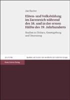 Eliten- und Volksbildung im Zarenreich während des 18. und in der ersten Hälfte des 19. Jahrhunderts
