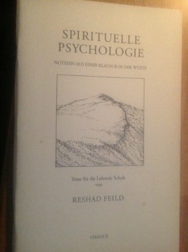 Spirituelle Psychologie / Der Sinn des Erinnerns. Texte für die lebende Schule. Arbeitsbuch 1