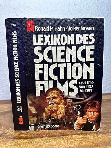 Lexikon des Science Fiction Films. 720 Filme von 1902 bis 1983