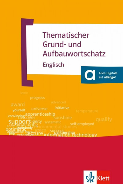 Thematischer Grund- und Aufbauwortschatz Englisch: Buch mit digitalen Extras