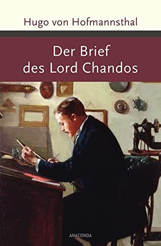 Der Brief des Lord Chandos (Große Klassiker zum kleinen Preis, Band 176)