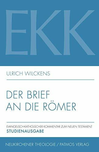 Der Brief an die Römer, EKK VI: Studienausgabe (Ev.-Kath. Kommentar zum NT (Koproduktion Patmos): Studienausgabe)