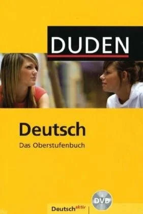 Deutsch - Das Oberstufenbuch - Allgemeine Ausgabe: Schülerbuch mit DVD-ROM: Deutsch aktiv