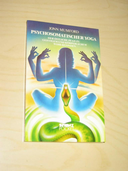 Psychosomatischer Yoga: Der östliche Pfad zu geistigem und körperlichem Wohlbefinden