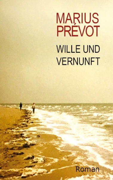 Wille und Vernunft