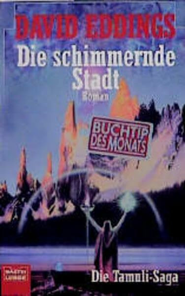 Die Tamuli-Saga, 01: Die schimmernde Stadt