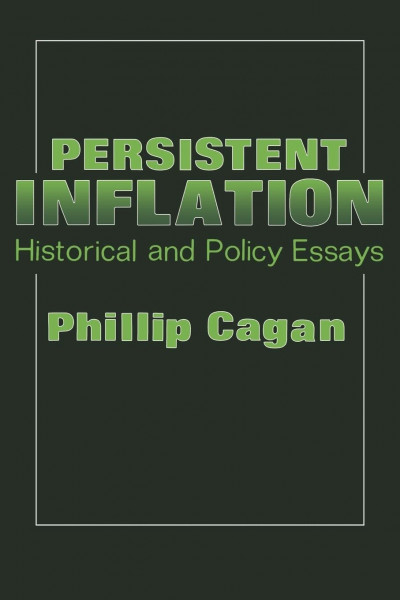 Persistent Inflation: Historical and Policy Essays