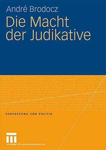 Die Macht der Judikative (Verfassung und Politik)
