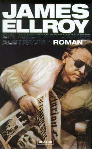 Ein amerikanischer Albtraum: Roman (Die Underworld-Trilogie, Band 2)