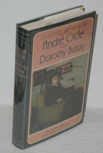Selected Letters of Andre Gide and Dorothy Bussy
