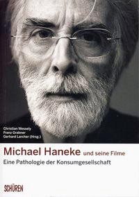 Michael Haneke und seine Filme