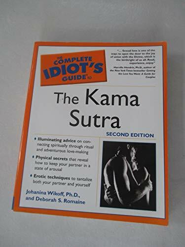 The Complete Idiot's Guide to the Kama Sutra