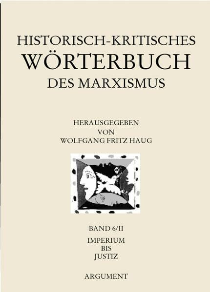 Historisch-kritisches Wörterbuch des Marxismus: Imperium bis Justiz