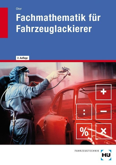 Fachmathematik für Fahrzeuglackierer