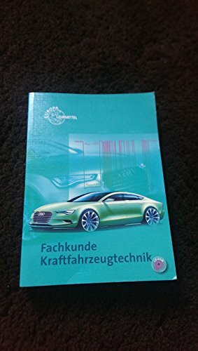 Fachkunde Kraftfahrzeugtechnik