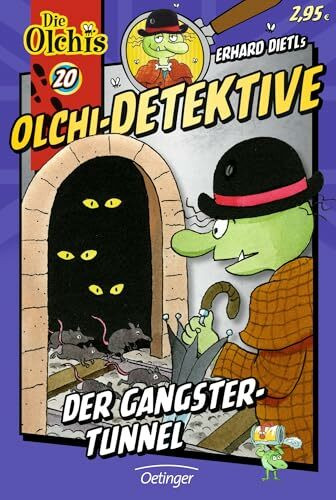 Olchi-Detektive 20. Der Gangster-Tunnel
