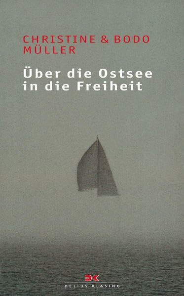Über die Ostsee in die Freiheit: Dramatische Fluchtgeschichten