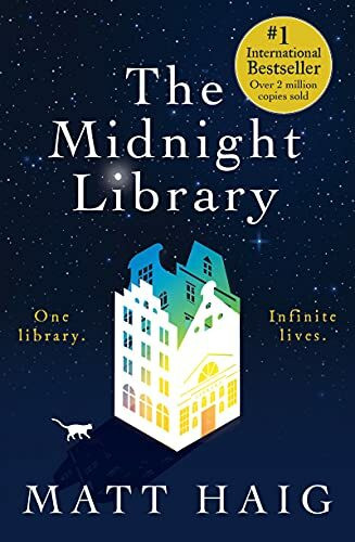 The Midnight Library: A Novel (The Midnight World, 1)