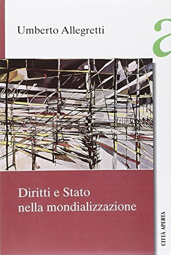 Diritti e stato nella mondializzazione (Saggi)