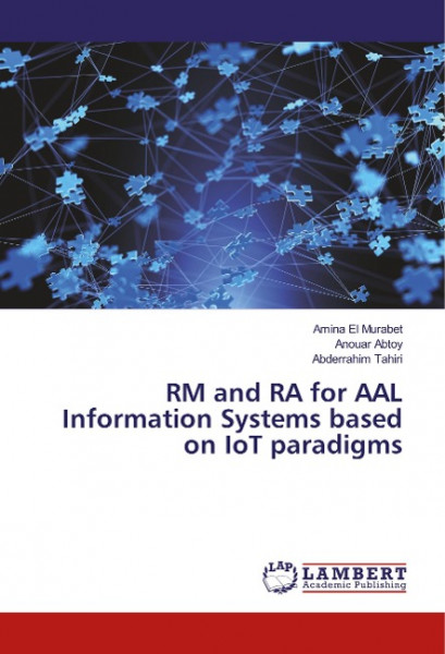 RM and RA for AAL Information Systems based on IoT paradigms