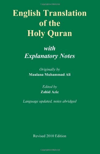 English Translation of the Holy Quran: With Explanatory Notes