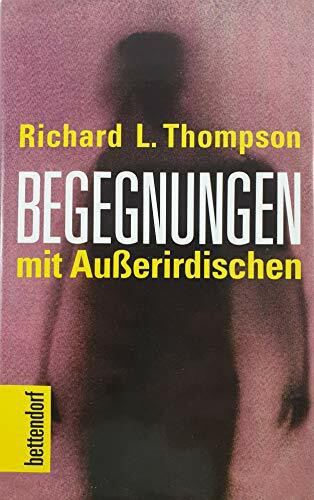 Begegnungen. Mit Ausserirdischen