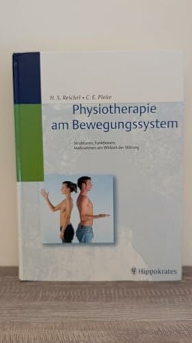 Physiotherapie am Wirkort Bewegungssystem. Untersuchung und Behandlung von orthopädischen Erkrankungen Physiotherapie am Wirkort Bewegungssystem. Untersuchung und Behandlung von orthopädischen Erkrankungen
